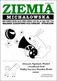 Ziemia Michałowska : Gazeta Brodnicka R. 2003, Nr 2 (232)