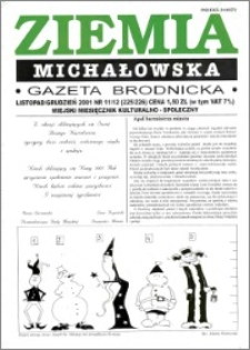 Ziemia Michałowska : Gazeta Brodnicka R. 2001, Nr 11/12 (225/226)