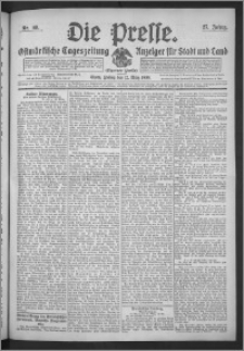 Die Presse 1909, Jg. 27, Nr. 60 Zweites Blatt, Drittes Blatt