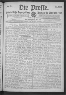 Die Presse 1909, Jg. 27, Nr. 62 Zweites Blatt, Drittes Blatt, Viertes Blatt