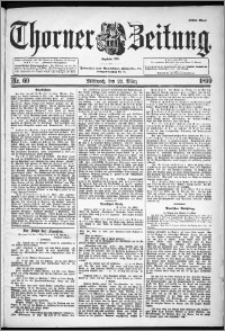 Thorner Zeitung 1899, Nr. 69 Erstes Blatt