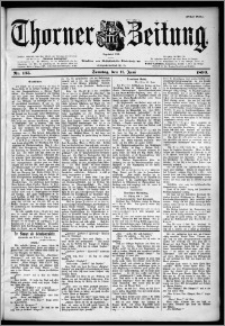 Thorner Zeitung 1899, Nr. 135 Erstes Blatt