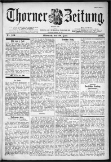 Thorner Zeitung 1899, Nr. 149 Erstes Blatt