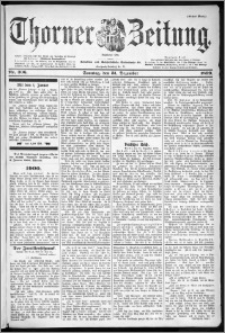 Thorner Zeitung 1899, Nr. 306 Erstes Blatt