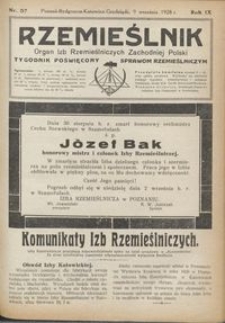 Rzemieślnik : organ izb rzemieślniczych Zachodniej Polski : tygodnik poświęcony sprawom rzemieślniczym 1928.09.09 R. IX nr 37