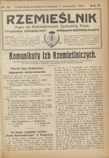 Rzemieślnik : organ izb rzemieślniczych Zachodniej Polski : tygodnik poświęcony sprawom rzemieślniczym 1928.10.07 R. IX nr 41