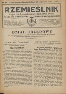 Rzemieślnik : organ izb rzemieślniczych Zachodniej Polski : tygodnik poświęcony sprawom rzemieślniczym 1928.10.28 R. IX nr 44