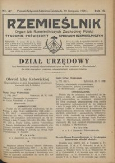 Rzemieślnik : organ izb rzemieślniczych Zachodniej Polski : tygodnik poświęcony sprawom rzemieślniczym 1928.11.18 R. IX nr 47