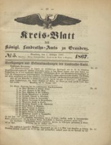 Kreis Blatt des Königlichen Landraths-Amts zu Graudenz 1867.02.01 nr 5