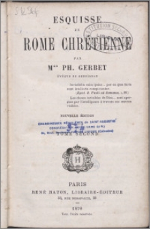 Esquisse de Rome chrétienne. T. 2