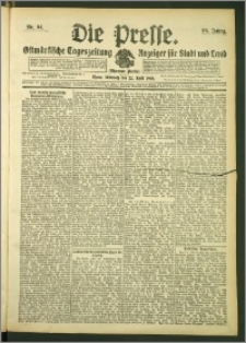 Die Presse 1908, Jg. 26, Nr. 94 Zweites Blatt, Drittes Blatt