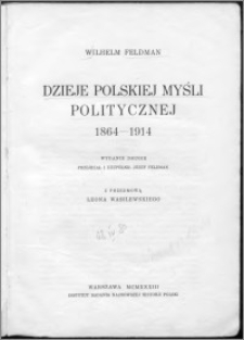 Dzieje polskiej myśli politycznej, 1864-1914