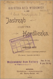 Jastrząb contra Hordliczka : z notatek przyjaciela