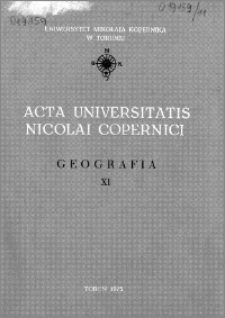 Acta Universitatis Nicolai Copernici. Nauki Matematyczno-Przyrodnicze. Geografia, z. 11 (35), 1975