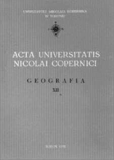 Acta Universitatis Nicolai Copernici. Nauki Matematyczno-Przyrodnicze. Geografia, z. 12 (41), 1976