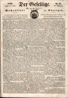 Der Gesellige : Graudenzer Wochenblatt und Anzeiger 1860.04.17 nr 45