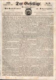 Der Gesellige : Graudenzer Wochenblatt und Anzeiger 1860.04.19 nr 46