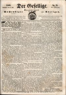 Der Gesellige : Graudenzer Wochenblatt und Anzeiger 1860.06.23 nr 72