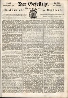 Der Gesellige : Graudenzer Wochenblatt und Anzeiger 1860.07.19 nr 83