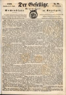 Der Gesellige : Graudenzer Wochenblatt und Anzeiger 1860.08.23 nr 98