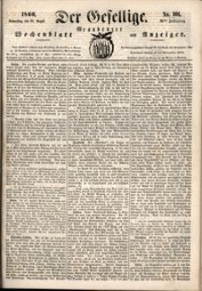 Der Gesellige : Graudenzer Wochenblatt und Anzeiger 1860.08.30 nr 101