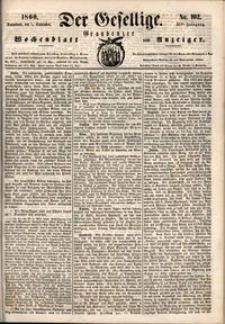 Der Gesellige : Graudenzer Wochenblatt und Anzeiger 1860.09.01 nr 102