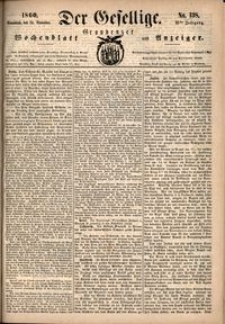 Der Gesellige : Graudenzer Wochenblatt und Anzeiger 1860.11.24 nr 138