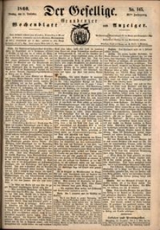 Der Gesellige : Graudenzer Wochenblatt und Anzeiger 1860.12.11 nr 145