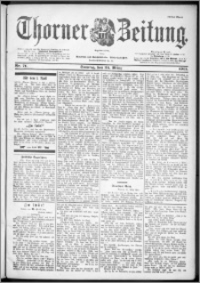 Thorner Zeitung 1901, Nr. 71 Erstes Blatt