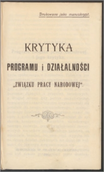 Krytyka programu i działalności "Związku Pracy Narodowej"