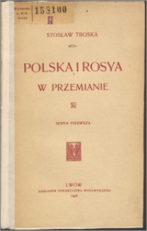 Polska i Rosya w przemianie Serya 1