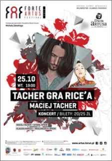 FAF Forte Artus Festival 2016 : Tacher gra Rice'a : 25.10