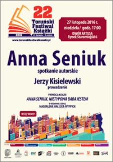 22 Toruński Festiwal Książki 27 listopada-5 grudnia 2016 : Anna Seniuk spotkanie autorskie : 27 grudnia 2016