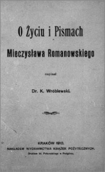O Mieczysławie Romanowskim