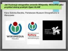 Jak frustracja etnografów zmieniła Wikipedię – #EtnoWiki jako przykład dobrej praktyki Open GLAM