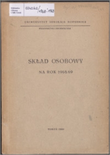 Skład Osobowy za rok 1968/1969 / Uniwersytet Mikołaja Kopernika w Toruniu