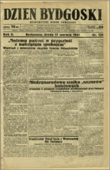 Dzień Bydgoski, 1931, R.2, nr 136