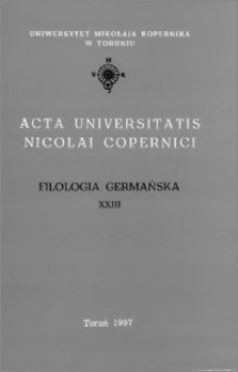 Acta Universitatis Nicolai Copernici. Nauki Humanistyczno-Społeczne. Filologia Germańska, z. 23 (321), 1997