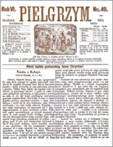 Pielgrzym, pismo religijne dla ludu 1874 nr 49