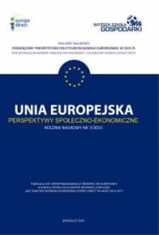 Unia Europejska - Perspektywy Społeczno-Ekonomiczne, Nr 1(7)/2015
