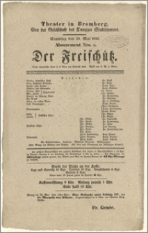 [Afisz:] Der Freischütz. Große romantische Oper in 4 Akten von Friedrich Kind
