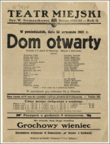 [Afisz:] Dom otwarty. Komedja w 3 aktach M. Bałuckiego