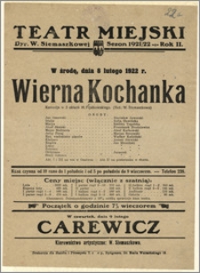 [Afisz:] Wierna kochanka. Komedja w 3 aktach M. Fijałkowskiego