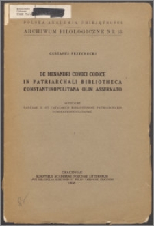 De Menandri comici codice in Patriarchali Bibliotheca Constantinopolitana olim asservato