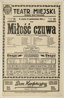 [Afisz:] Miłość czuwa. Komedja w 4 aktach przez G. A. Caillavet'a i R. de Fleurs'a