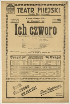 [Afisz:] Ich czworo. Tragedja ludzi głupich w 3 aktach z prologiem Gabrieli Zapolskiej