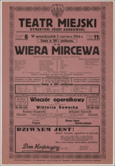 [Afisz:] Wiera Mircewa. Sprawa kryminalna w 4 aktach Leona Urwancowa