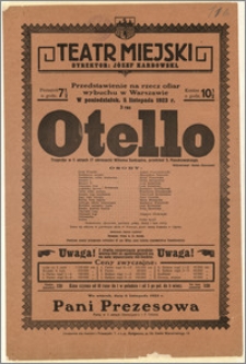 [Afisz:] Otello. Tragedja w 5 aktach (7 obrazach) Williama Szekspira