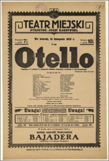 [Afisz:] Otello. Tragedja w 5 aktach (7 obrazach) Williama Szekspira