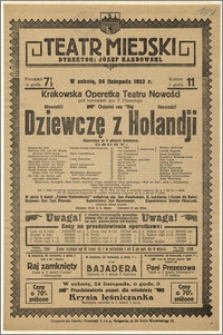 [Afisz:] Dziewczę z Holandji. Operetka w 3 aktach Kálmána